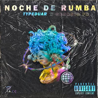 Noche de Rumba By Typeduar, Georgio FR's cover