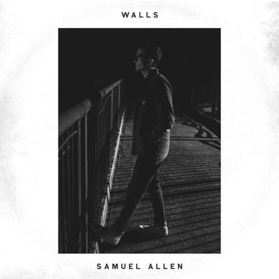 Walls By Samuel Allen's cover