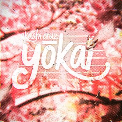 Yōkai By Akashi Cruz's cover