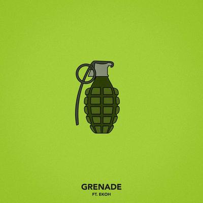 Grenade (feat. Ekoh)'s cover