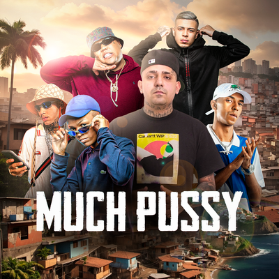 Much Pussy's cover