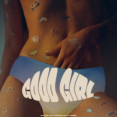 Good Girl By Kiyashqo's cover