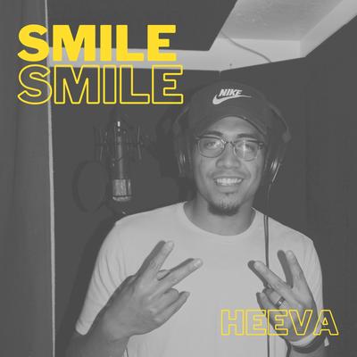 SMILE By HEEVA's cover