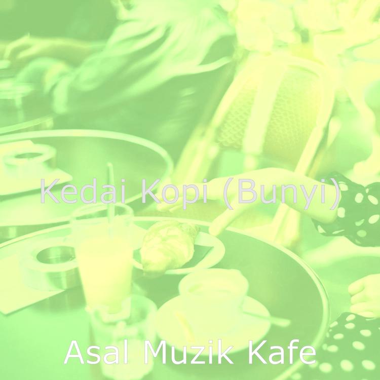 Asal Muzik Kafe's avatar image