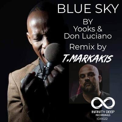 Blue Sky (T Markakis Remix) By Yooks, Don Luciano, T.Markakis's cover