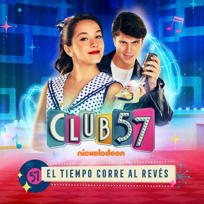 El Tiempo Corre al Revés By Evaluna Montaner, Club 57 Cast's cover