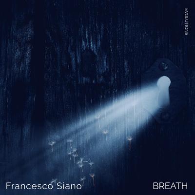 Breath By Francesco Siano's cover