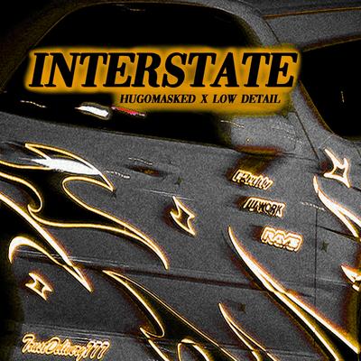 Interstate By Hugomasked, Low Detail's cover