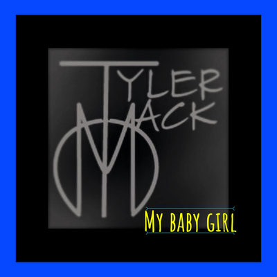 My Baby Girl (Trippin Guitars) By Tyler Mack's cover