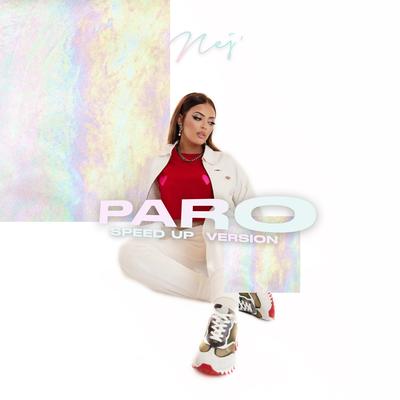 Paro (Speed Up) By Nej's cover