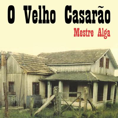 Chorando de Amor By Mestre Alga's cover