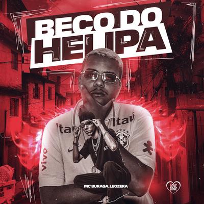 Beco do Helipa By MC Buraga, Love Funk, LeoZera's cover