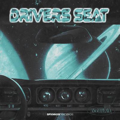 DRIVER'S SEAT By ANGELPLAYA's cover