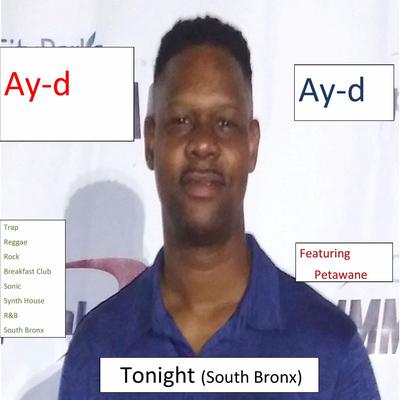 Tonight (South Bronx) By Ay-d's cover