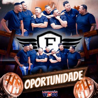 Oportunidade By Lambadao Vlogs Oficial, Lambadão dos Federais's cover