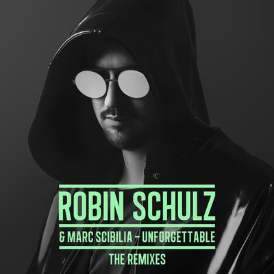 Unforgettable (Alle Farben Remix) [Extended Version] By Robin Schulz, Marc Scibilia's cover
