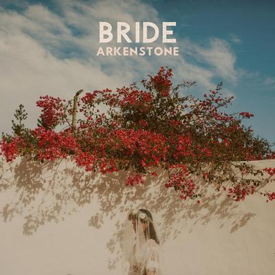 Bride By Arkenstone's cover