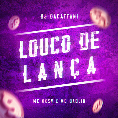 Louco de Lança's cover