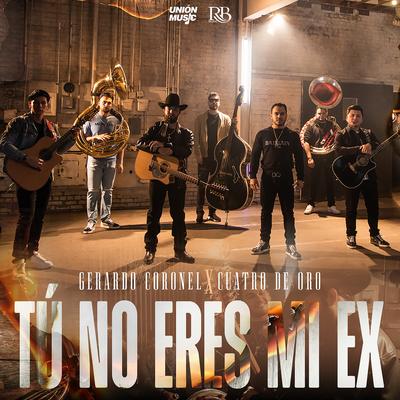 Tú No Eres Mi Ex (En vivo)'s cover