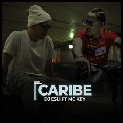 El Caribe (feat. MC KEY)'s cover