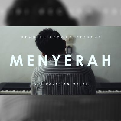 Menyerah's cover