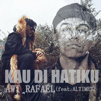 Kau Di Hatiku (feat. Altimet)'s cover