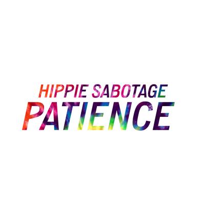 Patience By Hippie Sabotage's cover