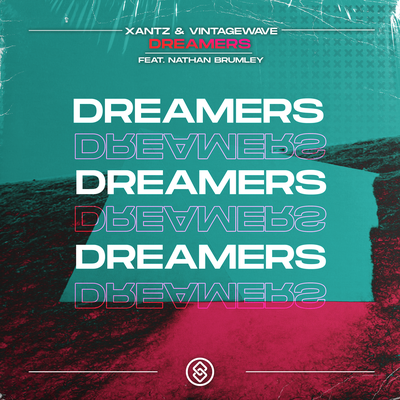 Dreamers By XanTz, Vintagewave, Nathan Brumley's cover