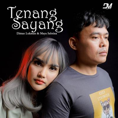 Tenang Sayang's cover