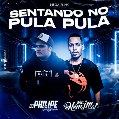 Sentando no Pula Pula (Mega Funk) By Mc Nem Jm, DJ Philipe Sestrem's cover