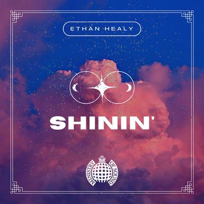 Shinin' By Ethan Healy's cover