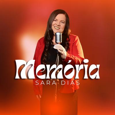 Memória (Playback) By Sara Dias's cover
