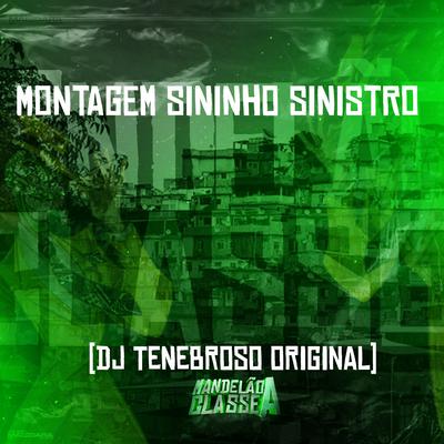 Montagem Sininho Sinistro By DJ TENEBROSO ORIGINAL's cover