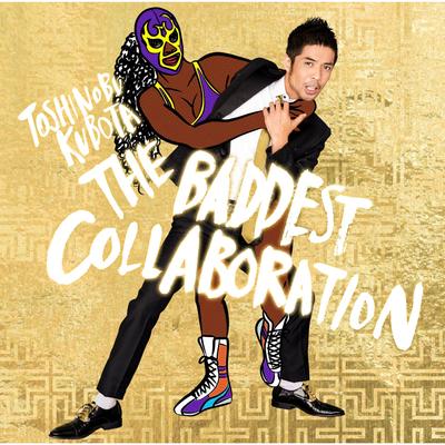 THE BADDEST - Collaboration's cover