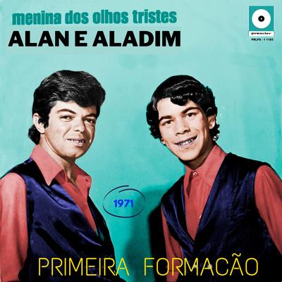Alan e Aladim Primeira Formação's cover