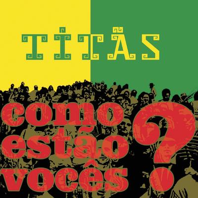 Livres Para Escolher By Titãs's cover