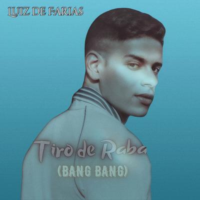 Tiro de Raba (Bang Bang)'s cover