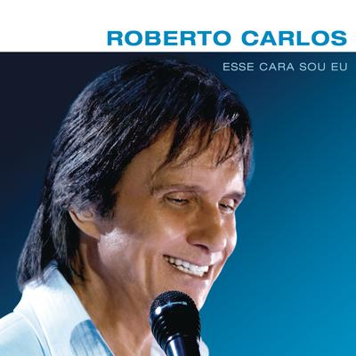 A Mulher Que Eu Amo By Roberto Carlos's cover