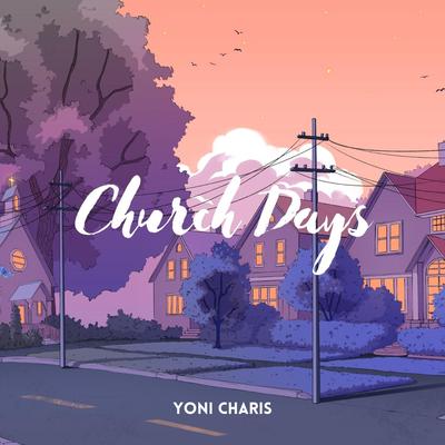 Best Days By Yoni Charis's cover