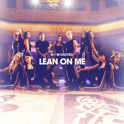 Lean On Me By Now United's cover