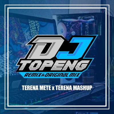 DJ Terena Mete x Terena Mashup's cover