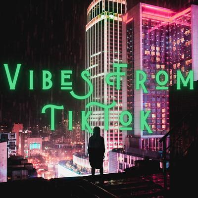 Vibes from Tiktok (Slowed)'s cover