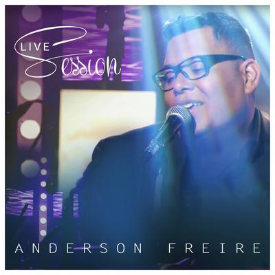 Anderson Freire Live Session's cover