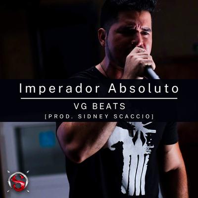 Imperador Absoluto By VG Beats's cover