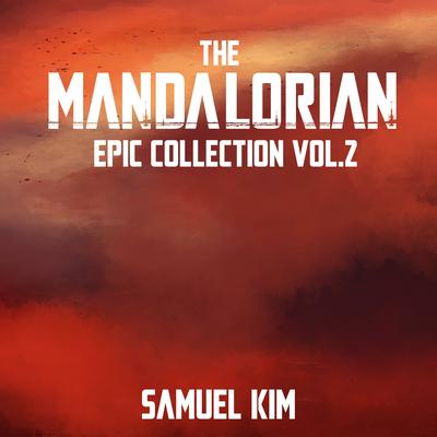 Mando is Back - Epic Version (Cover) By Samuel Kim's cover