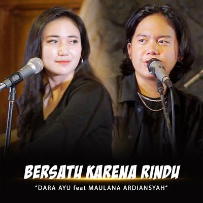 Bersatu Karena Rindu (Live Version)'s cover