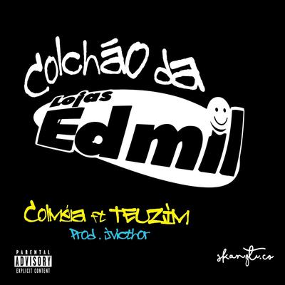 Colchão da Edmil By Colmeia, Teuzim's cover