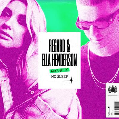 No Sleep (Acoustic) By Regard, Ella Henderson's cover