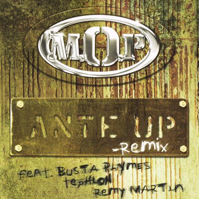 Ante Up (Robbin Hoodz Theory) (Radio Version) By M.O.P.'s cover