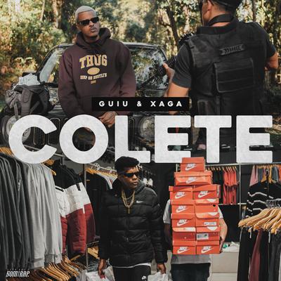 COLETE By Guiu, Xaga, IssoQueÉSomDeRap, Biggie Diehl's cover